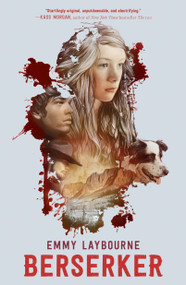 Berserker - 9781250180766 by Emmy Laybourne, 9781250180766