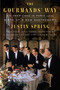 The Gourmands' Way (Six Americans in Paris and the Birth of a New Gastronomy) - 9780374538019 by Justin Spring, 9780374538019