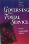 Governing the Postal Service by Gregory J. Sidak, 9780844738925