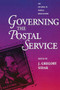 Governing the Postal Service - 9780844738932 by Gregory Sidak, 9780844738932