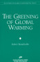 Greening of Global Warming by Robert O. Mendelsohn, 9780844771328
