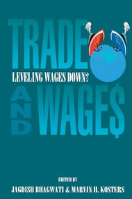 Trade and Wages by Jagdish Bhagwati, 9780844738598