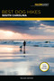 Best Dog Hikes South Carolina by Melissa Watson, 9781493030248