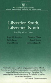 Liberation South, Liberation North by Michael Novak, 9780844734644