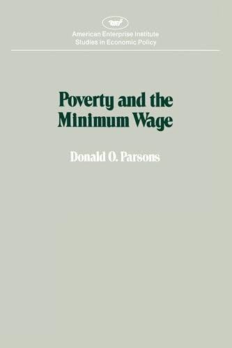Poverty and the Minimum Wage by David Parsons, 9780844734095