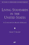 Living Standards in the United States (A consumption-based Approach) by Daniel T. Slesnick, 9780844771427