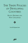 The Trade Policies of Developing Countries (RECENT REFORMS AND NEW CHALLENGES) by Sarath Rajapatirana, 9780844771526