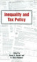 Inequality and Tax Policy by Kevin A. Hassett, 9780844741437
