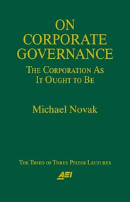 On Corporate Governance by Michael Novak, 9780844770826
