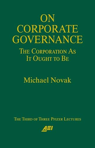 On Corporate Governance by Michael Novak, 9780844770826