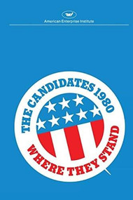 The Candidates 1980 (Where they stand) by Aei, 9780844713366