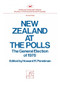 New Zealand at the Polls by Howard R. Penniman, 9780844733760