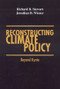 Reconstructing Climate Policy (Beyond Kyoto) by Richard B. Steward, Jonathan Baert Wiener, 9780844741864