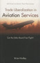 Trade Liberalization in Aviation Services (Can the DOHA Round Free Flight?) by Brian Hindley, 9780844771717
