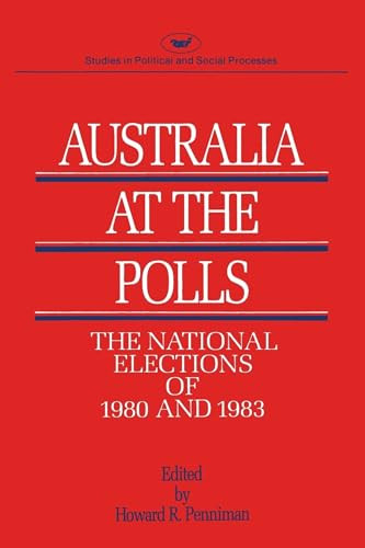 Australia at the Polls by Howard R. Penniman, 9780844735061