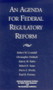 An Agenda for Federal Regulatory Reform by Robert W. Crandall, 9780844771045