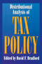 Distributional Analysis of Tax Policy by David F. Bradford, 9780844738918