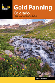 Gold Panning Colorado by Garret Romaine, 9781493028566