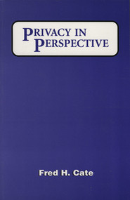Privacy in Perspective by Fred H. Cate, 9780844741642