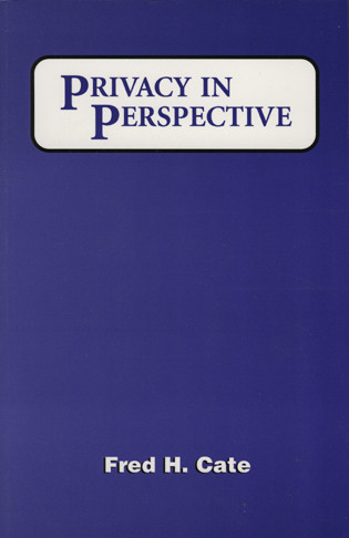 Privacy in Perspective by Fred H. Cate, 9780844741642