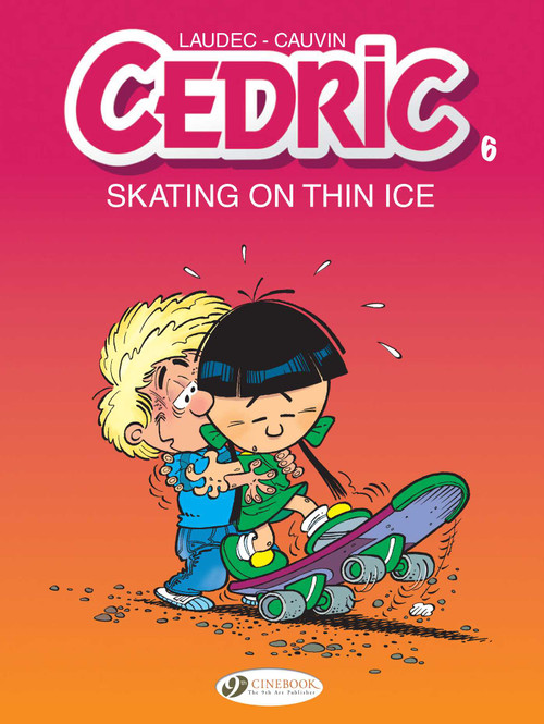 Skating on Thin Ice by Cauvin, Laudec, 9781849184083