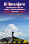 Kilimanjaro - The Trekking Guide to Africa's Highest Mountain by Henry Stedman, 9781905864959