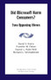 Did Microsoft Harm Consumers?: Two Opposing Views by Franklin L. Fischer, David M. Rubinfield, Richard L. Shmalensee, 9780844771519