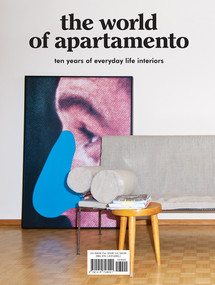The World of Apartamento (ten years of everyday life interiors) by Omar Sosa, Nacho Alegre, Marco Velardi, 9781419728921