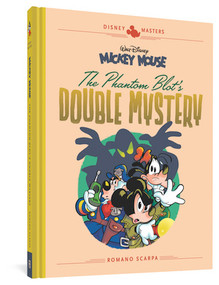Walt Disney's Mickey Mouse: The Phantom Blot's Double Mystery (Disney Masters Vol. 5) by Guido Martina, Romano Scarpa, 9781683961369