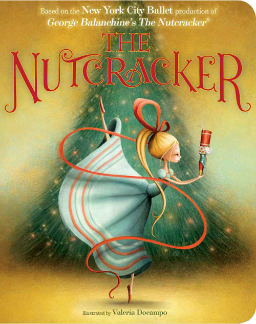 The Nutcracker - 9781534428430 by New York City Ballet, Valeria Docampo, 9781534428430