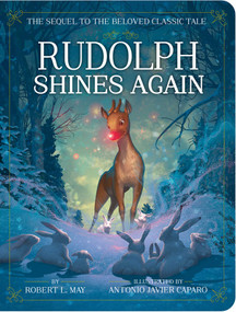 Rudolph Shines Again - 9781534418394 by Robert L. May, Antonio Javier Caparo, 9781534418394