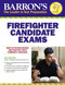 Firefighter Candidate Exams by James J. Murtagh, Darryl Haefner, 9781438008868