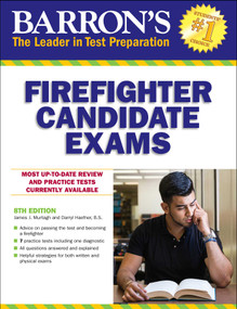 Firefighter Candidate Exams by James J. Murtagh, Darryl Haefner, 9781438008868