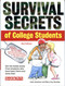 Survival Secrets of College Students by Julia Johnston, Mary Kay Shanley, 9781438001012