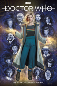 Doctor Who: The Thirteenth Doctor Vol. 0: The Many Lives of Doctor Who by Richard Dinnick, Giorgia Sposito, Pasquale Qualano, 9781785868726
