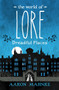 The World of Lore: Dreadful Places by Aaron Mahnke, 9781524798024