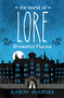 The World of Lore: Dreadful Places by Aaron Mahnke, 9781524798024