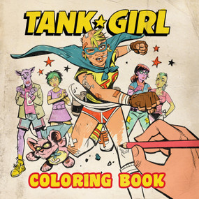Tank Girl Coloring Book by Alan Martin, Brett Parsons, 9781785867514