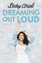Dreaming Out Loud by Baby Ariel, 9780062857484