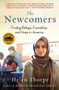 The Newcomers (Finding Refuge, Friendship, and Hope in America) by Helen Thorpe, 9781501159107