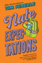 Nate Expectations by Tim Federle, 9781481404129