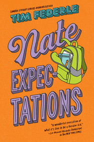 Nate Expectations by Tim Federle, 9781481404129