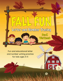 Fall Fun Letter and Number Tracing (Pre-K Workbook) by Editors of Little, Brown Lab, 9780316455893