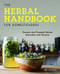 The Herbal Handbook for Homesteaders (Farmed and Foraged Herbal Remedies and Recipes) by Abby Artemisia, 9780760361863