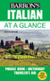 Italian At a Glance (Foreign Language Phrasebook & Dictionary) (Miniature Edition) by Mario Costantino, 9781438010472