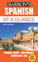 Spanish At a Glance (Foreign Language Phrasebook & Dictionary) by Gail Stein, Heywood Wald, 9781438010489