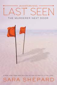 Last Seen by Sara Shepard, 9781484742297