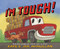 I'm Tough! by Kate McMullan, Jim McMullan, 9780062449252