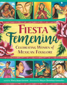 Fiesta Femenina by Mary-Joan Gerson, Maya Christina Gonzalez, 9781782854258