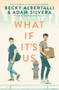 What If It's Us by Becky Albertalli, Adam Silvera, 9780062795250